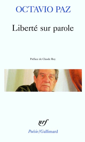 LIBERTE SUR PAROLE, de Octavio Paz | portada del libro