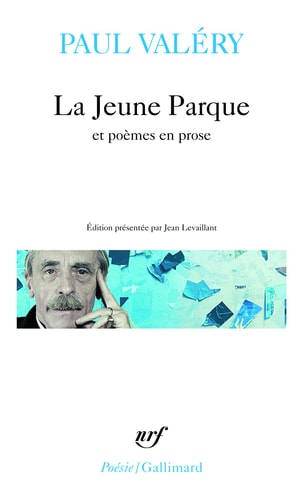 LA JEUNE PARQUE / L' ANGE /AGATHE /HISTOIRES BRISEES, de Paul Valéry | portada del libro