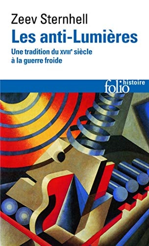 LES ANTI-LUMIERES, de Zeev Sternhell | portada del libro