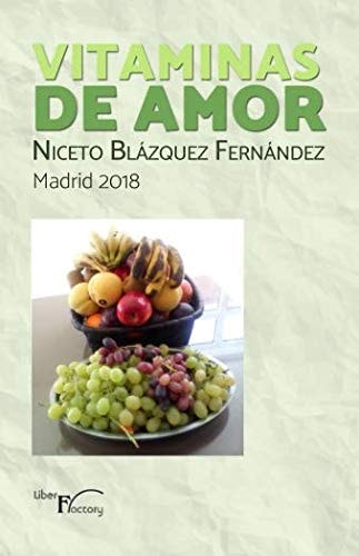 Vitaminas de amor, de Blázquez Fernández | portada del libro