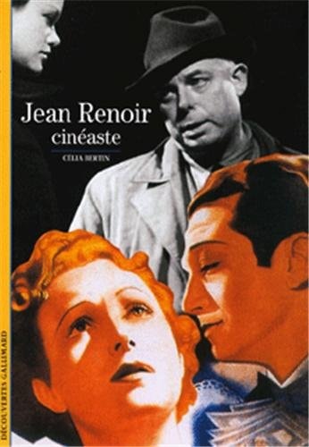 JEAN RENOIR CINEASTE, de Célia Bertin | portada del libro