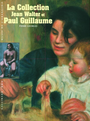 LA COLLECTION WALTER-GUILLAUME, de Pierre Georgel | portada del libro
