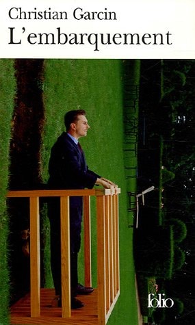 L'EMBARQUEMENT, de Christian Garcin | portada del libro