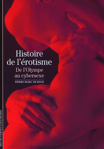 HISTOIRE DE L'EROTISME, de Biasi | portada del libro