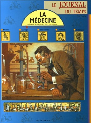 LA MEDECINE N°10, de Phil Gates | portada del libro