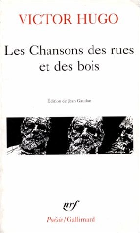 LES CHANSONS DES RUES ET DES BOIS, de Hugo | portada del libro