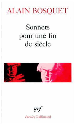 SONNETS POUR UNE FIN DE SIECLE, de Bosquet | portada del libro