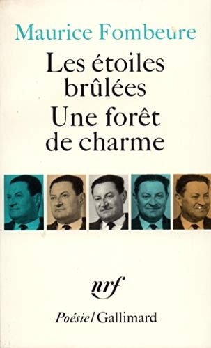 LES ETOILES BRULEES / UNE FORET DE CHARME, de Maurice Fombeure | portada del libro