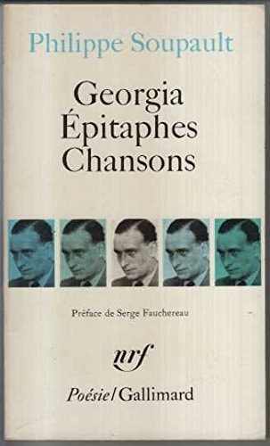 GEORGIA / EPITAPHES / CHANSONS, de Philippe Soupault | portada del libro