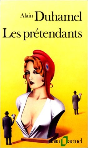 PRETENDANTS, de Alain Duhamel | portada del libro
