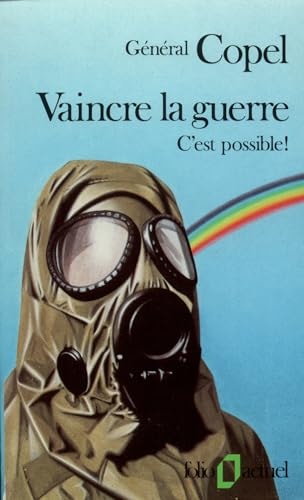 VAINCRE LA GUERRE, de Étienne Copel | portada del libro