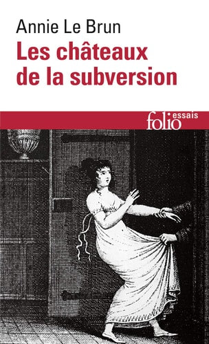 LES CHATEAUX DE LA SUBVERSION, de Le Brun | portada del libro