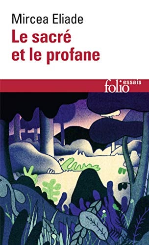 LE SACRE ET LE PROFANE, de Eliade | portada del libro