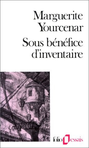 SOUS BENEFICE D'INVENTAIRE, de Yourcenar | portada del libro