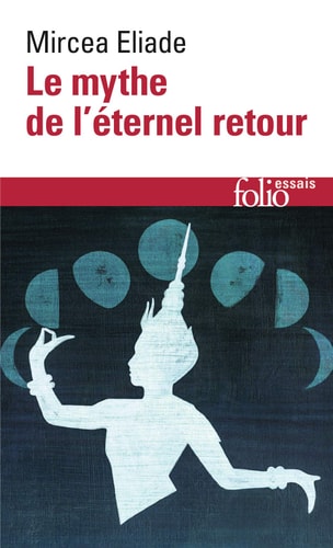 LE MYTHE DE L'ETERNEL RETOUR, de Mircea Eliade | portada del libro