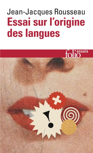ESSAI SUR L'ORIGINE DES LANGUES OU IL EST PARLE DE LA MELODI, de Jean-Jacques Rousseau | portada del libro