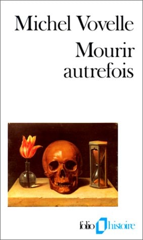 MOURIR AUTREFOIS, de Vovelle | portada del libro