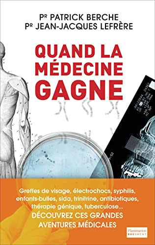 UAND LA MEDECINE GAGNE, de BERCHE#LEFRERE PATRICK#JEAN-JACQUES | portada del libro