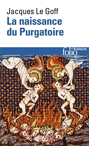 LA NAISSANCE DU PURGATOIRE, de Jacques Le Goff | portada del libro