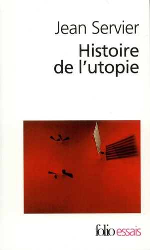 HISTOIRE DE L'UTOPIE, de Servier | portada del libro