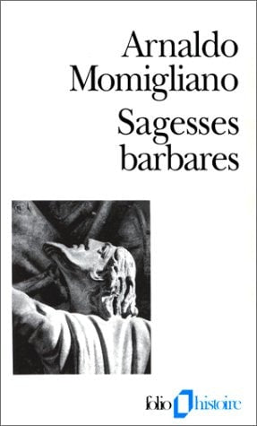 SAGESSES BARBARES, de Arnaldo Momigliano | portada del libro