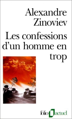 LES CONFESSIONS D'UN HOMME EN TROP, de Aleksandr Zinoviev | portada del libro