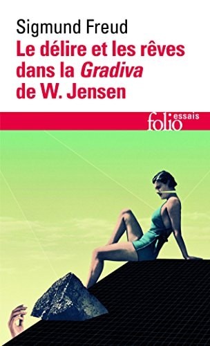 LE DELIRE ET LES REVES DANS LA GRADIVA DE W. JENSEN, de Sigmund Freud | portada del libro
