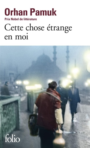 CETTE CHOSE ETRANGE EN MOI, de Orhan Pamuk | portada del libro