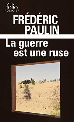 LA GUERRE EST UNE RUSE, de Frédéric Paulin | portada del libro