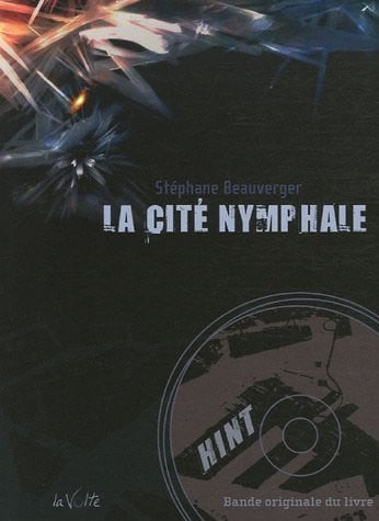 LA CITE NYMPHALE, de BEAUVERGER S | portada del libro