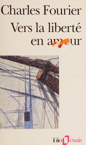 VERS LA LIBERTE EN AMOUR, de Charles Fourier | portada del libro