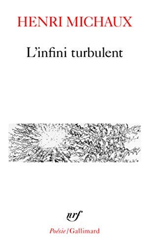 L'INFINI TURBULENT, de Michaux | portada del libro