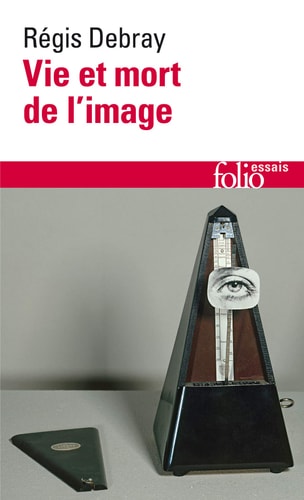 VIE ET MORT DE L IMAGE, de Régis Debray | portada del libro