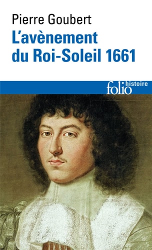 L'AVENEMENT DU ROI-SOLEIL, de Pierre Goubert | portada del libro