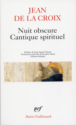 NUIT OBSCURE / CANTIQUE SPIRITUEL ET AUTRES POEMES, de Saint John of the Cross | portada del libro