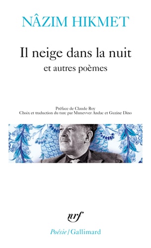 IL NEIGE DANS LA NUIT ET AUTRES POEMES, de Nâzım Hikmet | portada del libro