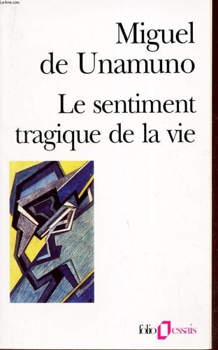 LE SENTIMENT TRAGIQUE DE LA VIE, de Miguel de Unamuno | portada del libro