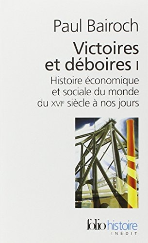 Victoires Et Deboires I. Histoire Economique Et Sociale Du, de Bairoch | portada del libro