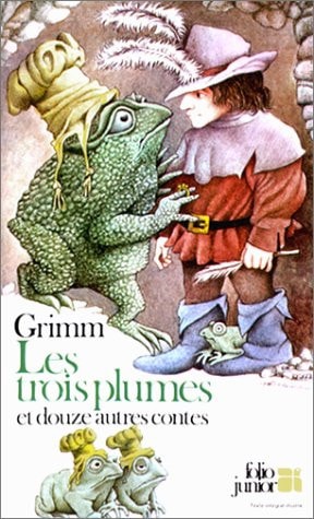 LES TROIS PLUMES ET DOUZE AUTRES CONTES, de Jacob Grimm | portada del libro