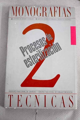 Procesos de esterilización. Ponencias del symposiun internacional, de Centro Nacional de Farmacobiología (España) | portada d