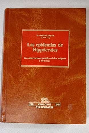 Epidemias de Hipócrates, comentadas por el doctor Andrés Piquer, de LOPEZ PIÑERO | portada del libro