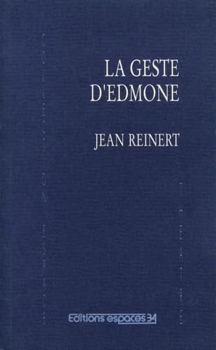 LA GESTE D'EDMONE, de REINERT JEAN | portada del libro