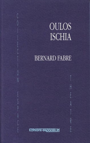 OULOS ISCHIA, de FABRE BERNARD | portada del libro