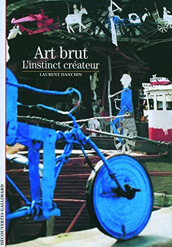 L'ART BRUT, de Laurent Danchin | portada del libro
