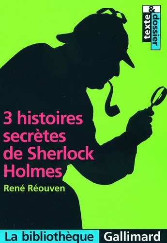 3 HISTOIRES SECRETES DE SHERLOCK HOLMES, de René Réouven | portada del libro