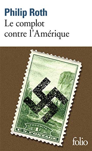 LE COMPLOT CONTRE L'AMERIQUE, de Philip Roth | portada del libro