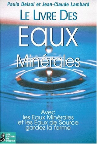 LE LIVRE DES EAUX MINERALES, de DELSOL PAULA#LA | portada del libro