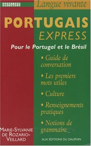 PORTUGAIS EXPRESS, de MARIE SYLVANIE DE ROZARIO VEILLARD | portada del libro