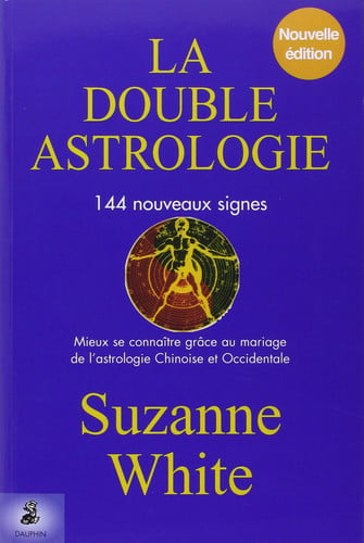 LA DOUBLE ASTROLOGIE, de WHITE SUZANNE | portada del libro