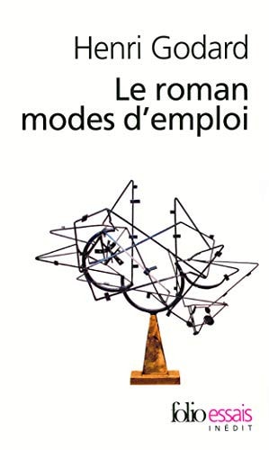 LE ROMAN MODES D'EMPLOI, de Henri Godard | portada del libro